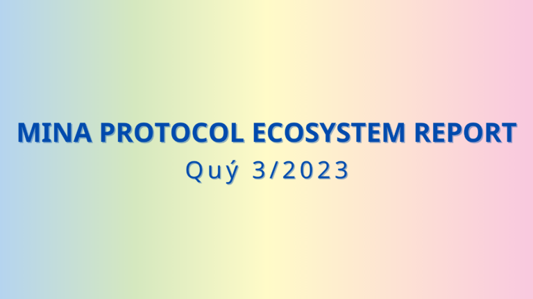 hệ sinh thái Mina Protocol