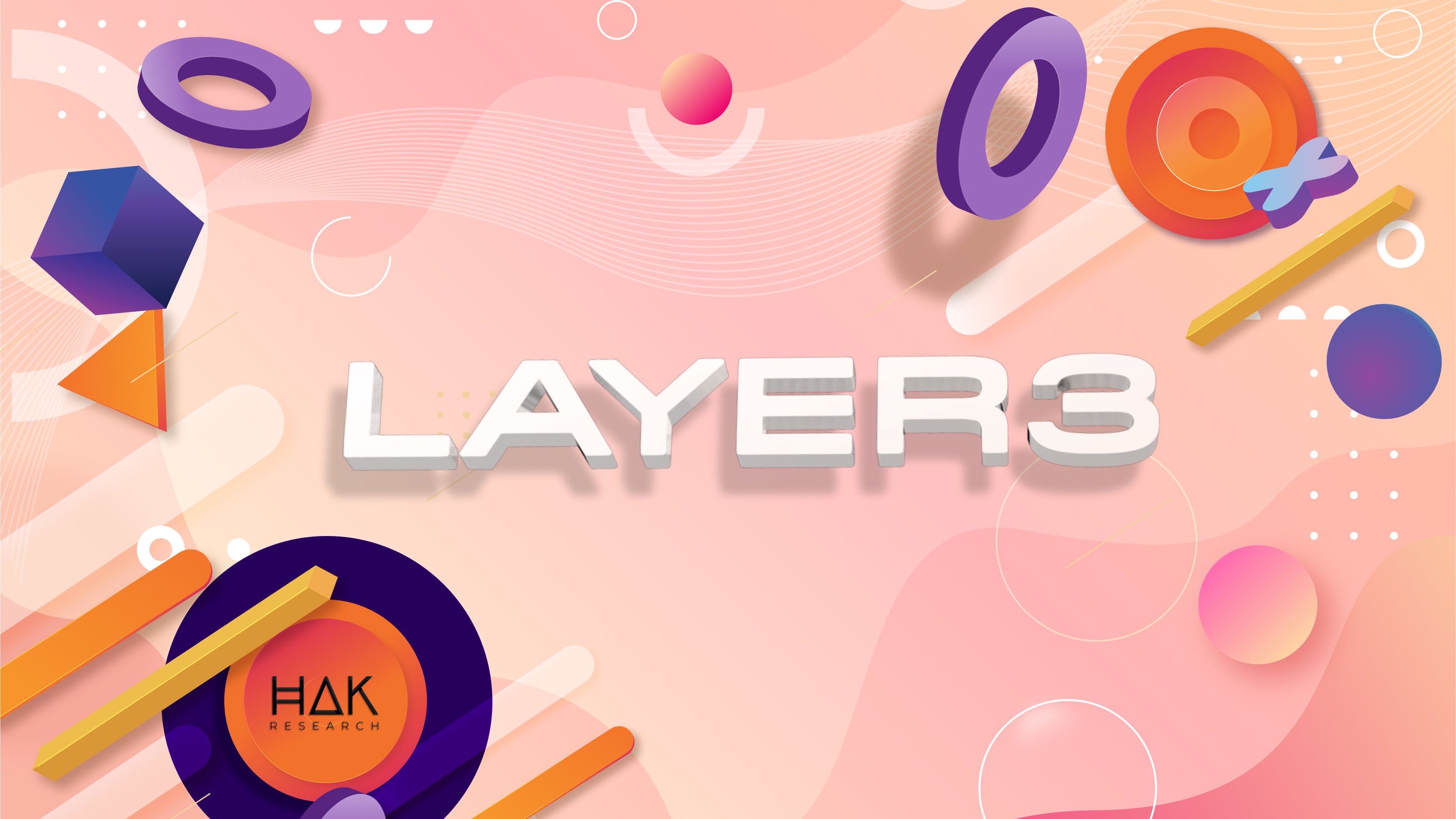 Layer 3 Là Gì? Tìm Hiểu Về Layer 3 Trong Blockchain