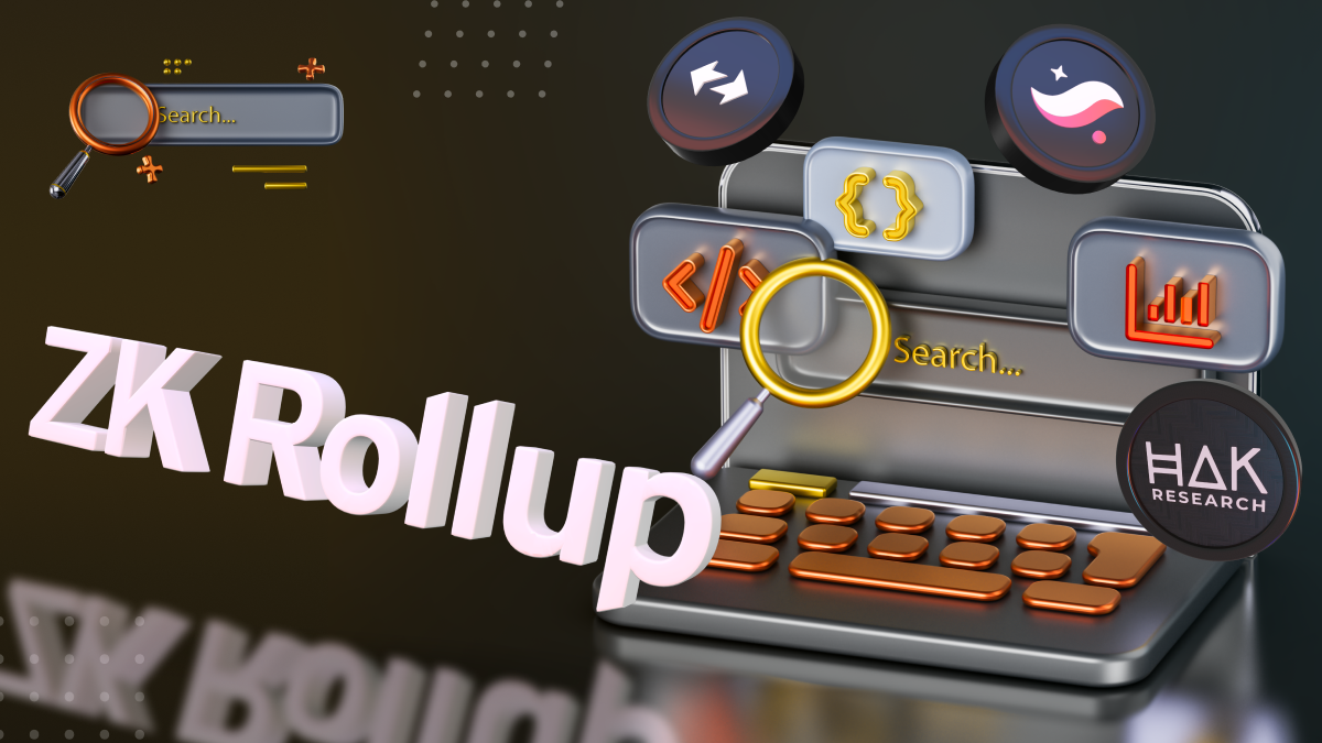 ZK Rollup Là Gì? Tổng Quan Về Giải Pháp ZK Rollup