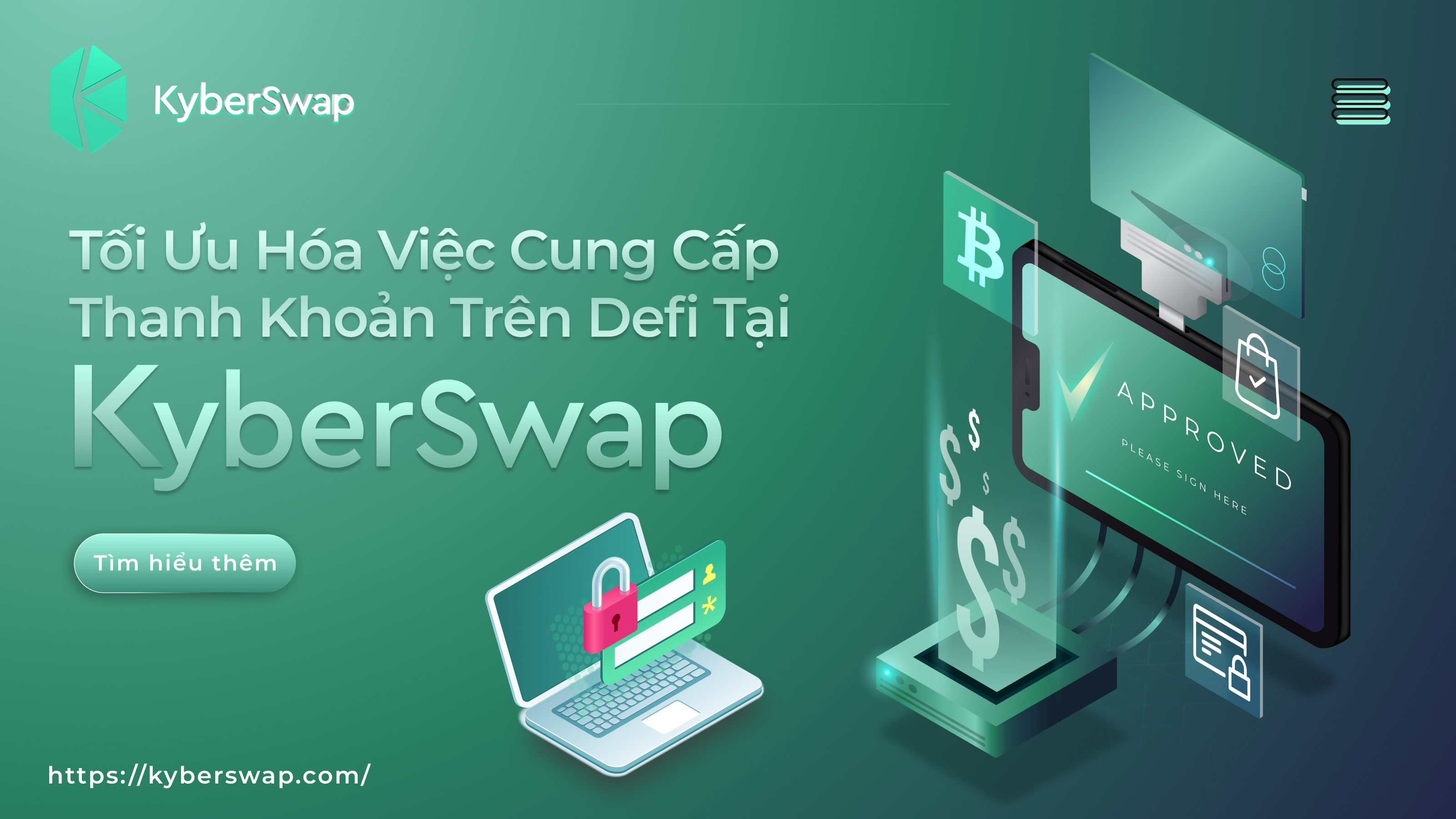 Tối Ưu Hóa Việc Cung Cấp Thanh Khoản Trên DeFi Tại Kyberswap