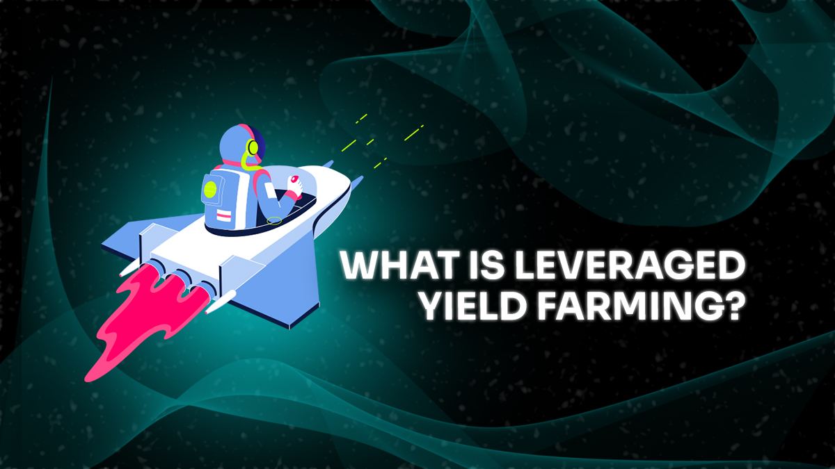 leveraged yield farming là gì