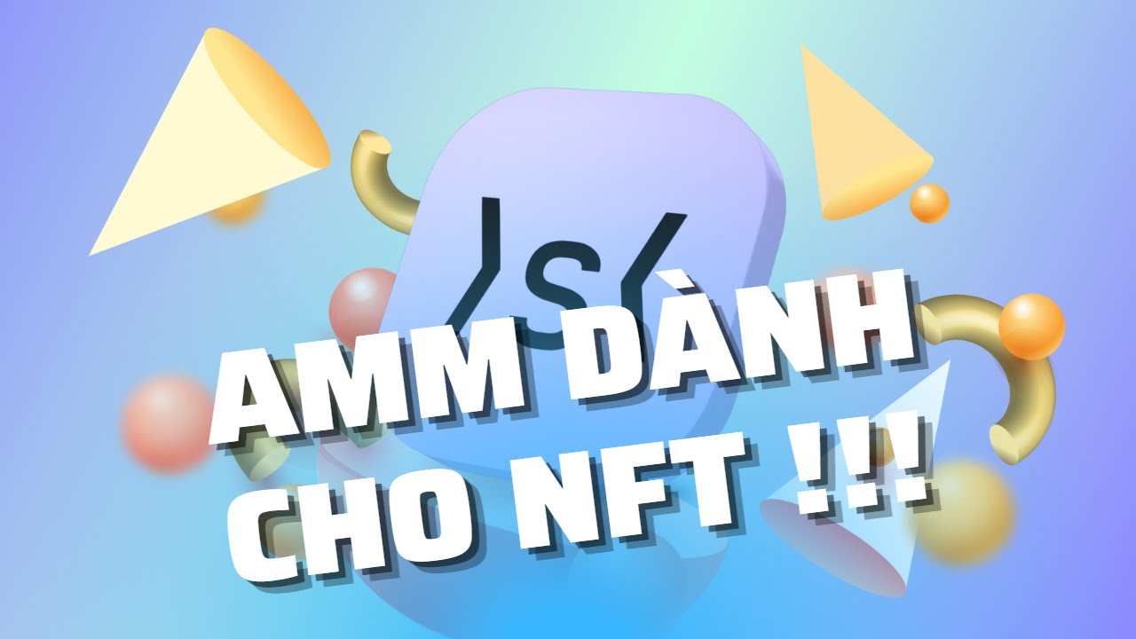 SudoSwap - Lá Cờ Đầu Trong Mảng AMM Dành Cho NFT