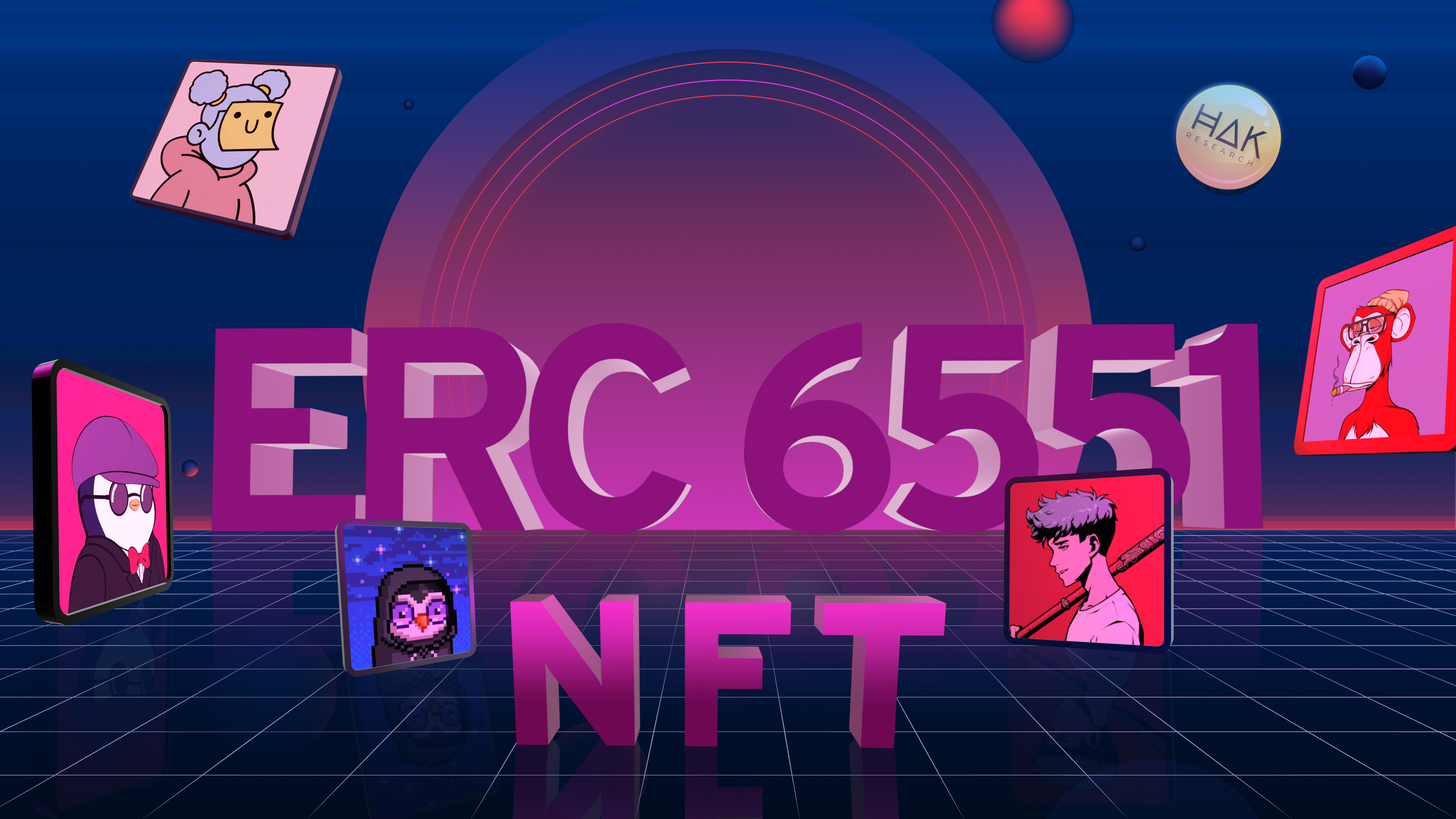 ERC 6551 Là Gì? Tiêu Chuẩn Mới Thay Đổi Cuộc Chơi Trong Không Gian NFT