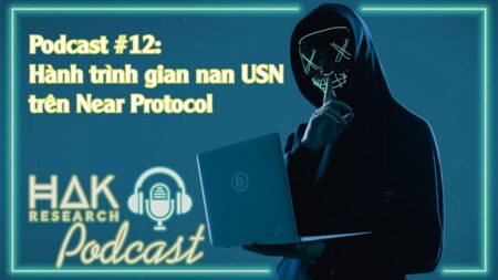 Podcast #12 | Hành Trình Gian Nan Của USN Trên Near Protocol