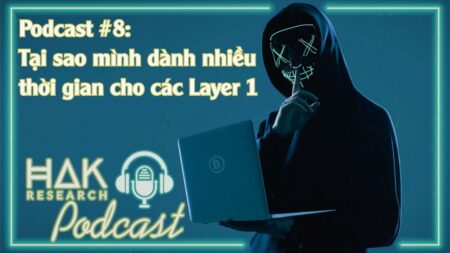 Podcast #8 | Tại Sao Mình Dành Nhiều Thời Gian Cho Ethereum Và Layer 1