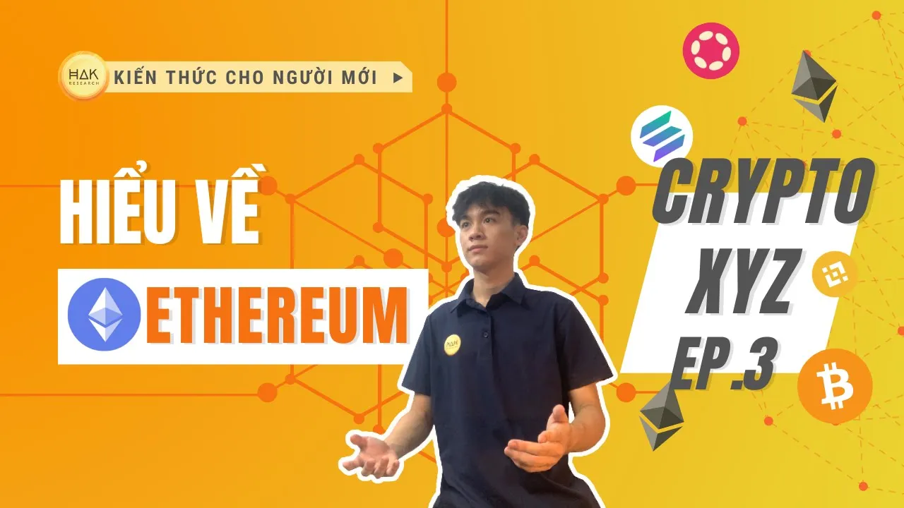 Crypto Panorama 101 | Tập 3: Ethereum Là Gì?