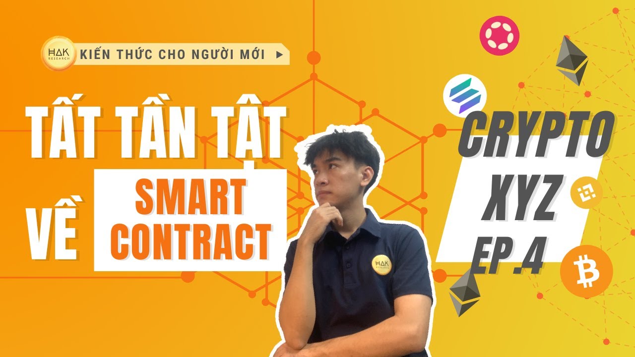 Crypto Panorama 101 | Tập 4: Smart Contract Là Gì?