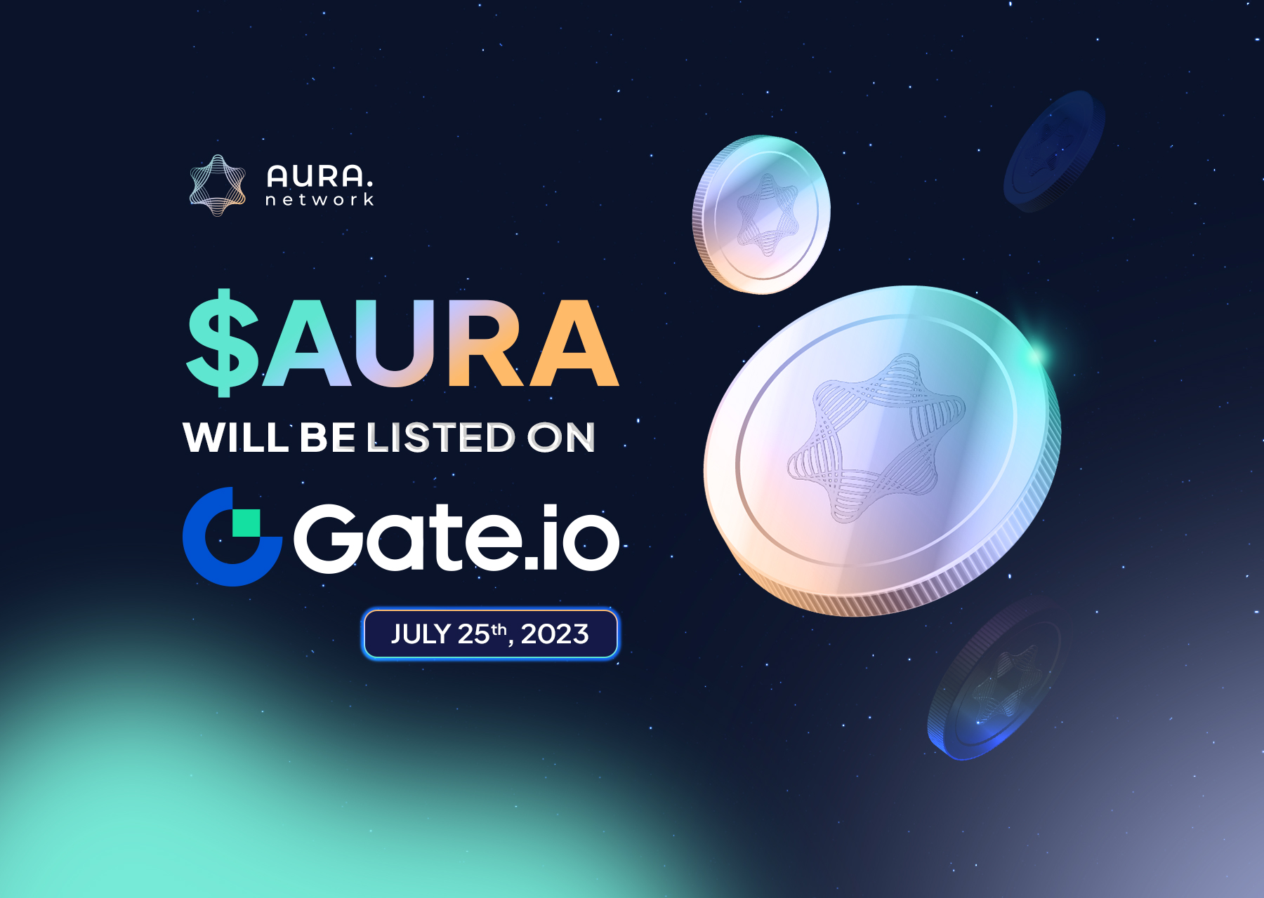Aura Network (AURA) Sẽ Được Niêm Yết Trên Gate.io Vào Ngày 25/07