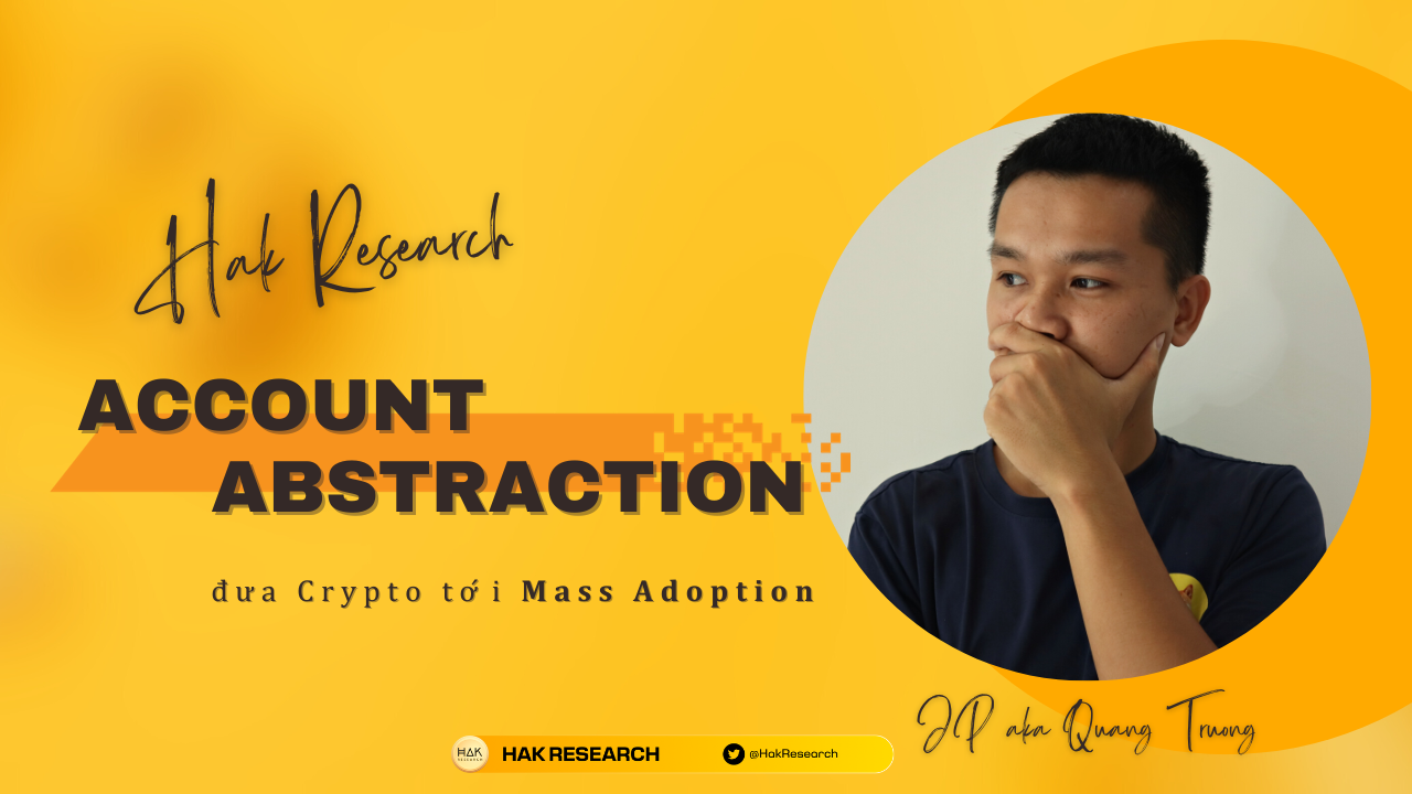 Công Nghệ Account Abstraction Sẽ Đưa Crypto Đến Hàng Tỷ Người Dùng