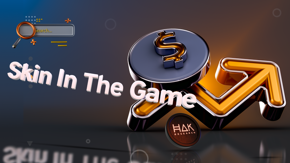 Skin In The Game Là Gì? Tầm Quan Trọng Của Skin In The Game Trong Thị Trường Crypto