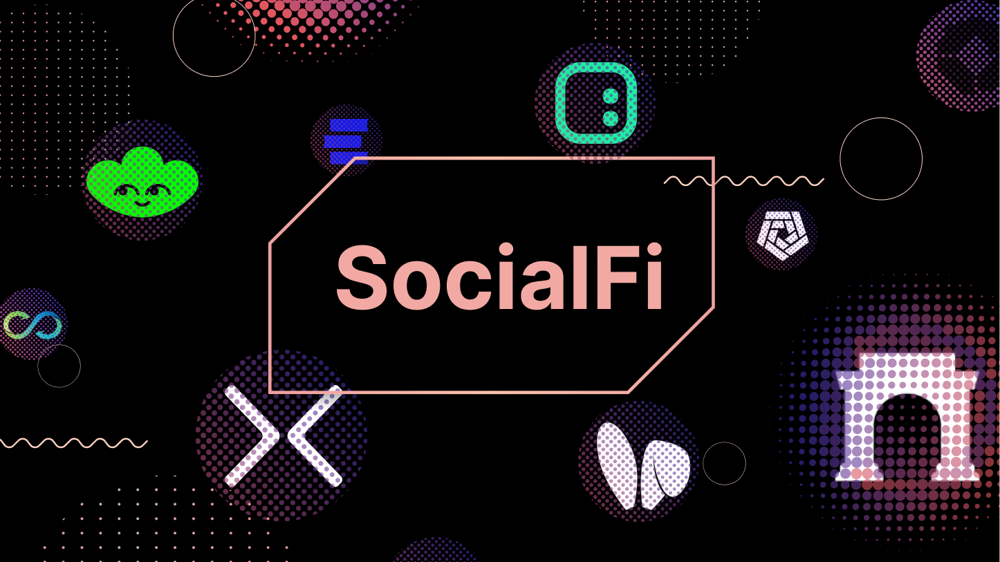 Tại Sao Khẳng Định SocialFi Sẽ Tiếp Bước GameFi?