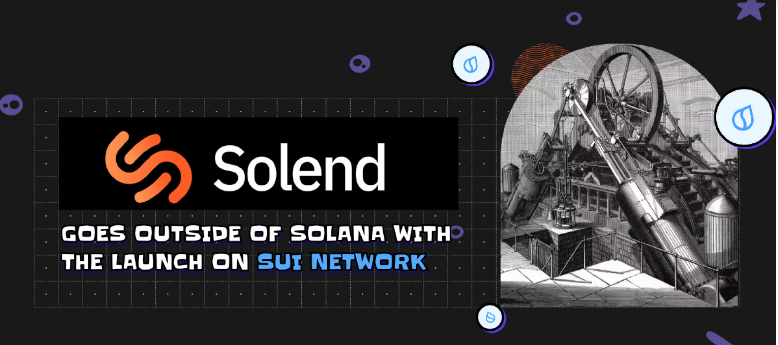 Solend vượt ra ngoài phạm vi Solana khi triển khai trên Sui Network