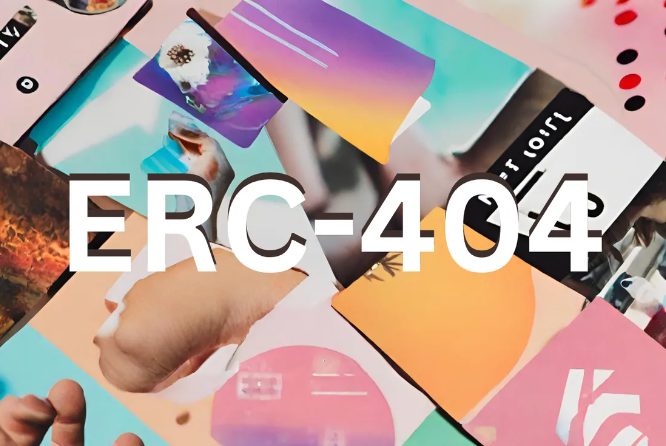 Tiêu chuẩn ERC 404: Mở ra một xu hướng mới trên thị trường