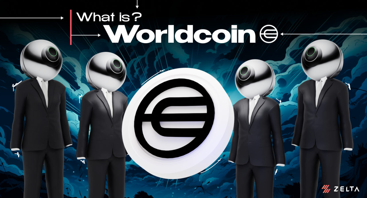 Vậy WorldCoin làm gì và hệ sinh thái của họ như thế nào?