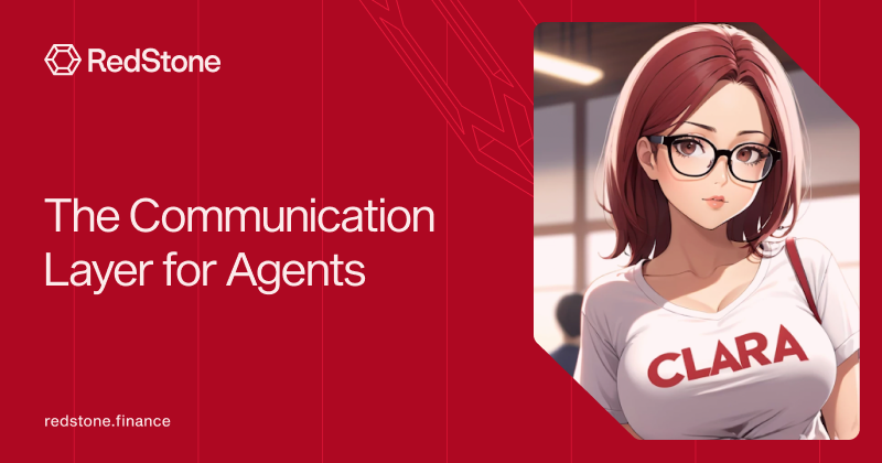 CLARA: Hạ Tầng Giao Tiếp Cho AI Agents – Bước Tiến Mới Từ RedStone